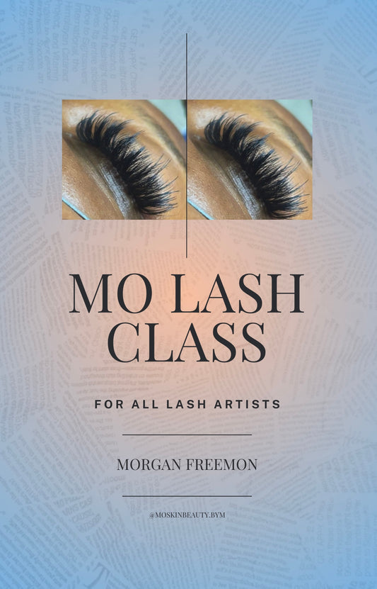 Mo Lash Class: For All Lash Artists